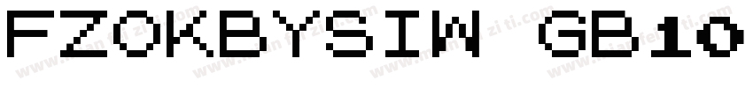 FZOKBYSIW GB10字体转换